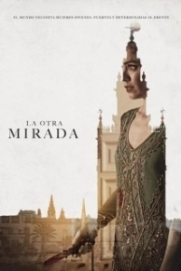 Постер Другой взгляд (La otra mirada)