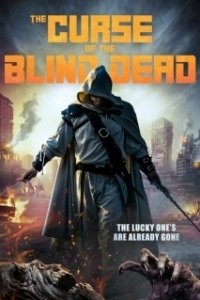 Постер Проклятье слепых мертвецов (Curse of the Blind Dead)