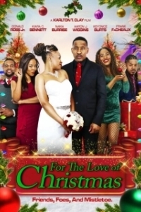 Постер Любовь на Рождество (For the Love of Christmas)