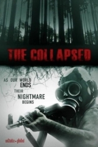 Постер Разрушенный (The Collapsed)