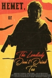 Постер Хемет, или Хозяйка не пьет чай (Hemet, or the Landlady Don't Drink Tea)