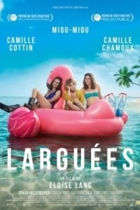 Постер Брошенные (Larguées)