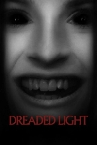 Постер Пугающий свет (Dreaded Light)