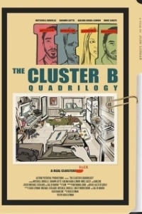 Постер Тетралогия "Кластер-Б" (The Cluster B Quadrilogy)