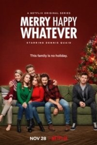 Постер Весело счастливо (Merry Happy Whatever)
