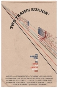 Постер Едут два поезда (Two Trains Runnin')