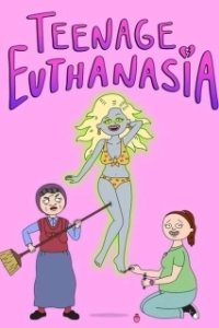 Постер Подросток Эвтаназия (Teenage Euthanasia)