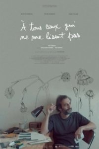 Постер Для тех, кто не читает меня (À tous ceux qui ne me lisent pas)