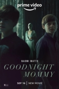 Постер Спокойной ночи, мамочка (Goodnight Mommy U.S.)