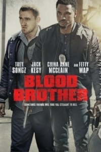 Постер Кровные братья (Brothers By Blood)