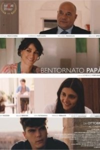 Постер С возвращением, папа (Bentornato papà)