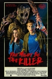 Постер Ты, должно быть, убийца (You Might Be the Killer)