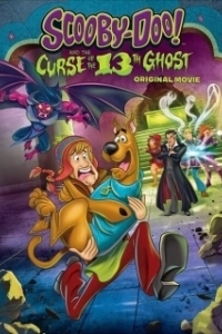 Постер Скуби-Ду и проклятье тринадцатого призрака (Scooby-Doo! and the Curse of the 13th Ghost)