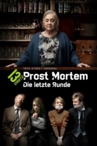 Постер Прост Мортем - Последний Тост (Prost Mortem - Die letzte Runde)