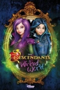 Постер Наследники: Злодейский мир (Descendants: Wicked World)