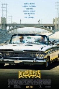 Постер Лоурайдеры (Low Riders)