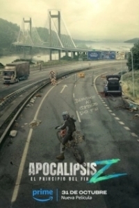Постер Апокалипсис Z: Начало конца (Apocalypse Z: El principio del fin)