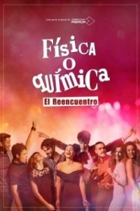 Постер Физика или химия: Воссоединение (Física o química: El reencuentro)