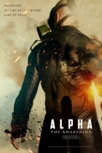 Постер Альфа: Пробуждение (Alpha: The Awakening)