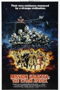 Постер Звездный крейсер Галактика: Атака сайлонов (Mission Galactica: The Cylon Attack)