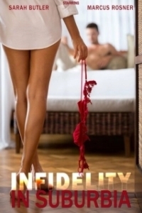 Постер Роковая измена (Infidelity in Suburbia)