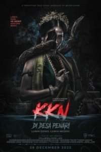 Постер KKN: Деревня танцев. Ещё больше ужаса (KKN di Desa Penari: Luwih Dowo, Luwih Medeni)