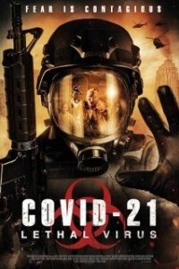 Постер COVID-21: Смертоносный вирус (Lethal Virus)