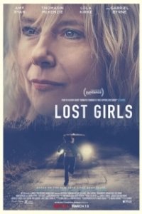 Постер Пропавшие девушки (Lost Girls)