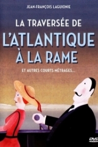 Постер На веслах через океан (La traversée de l'Atlantique à la rame)