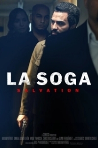 Постер Веревка 2: Искупление (La Soga 2)