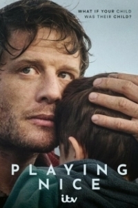 Постер Веди себя прилично (Playing Nice)