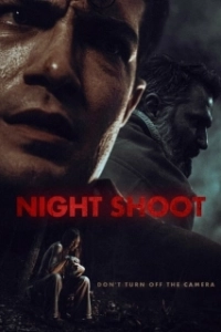 Постер Ночная съемка (Night Shoot)