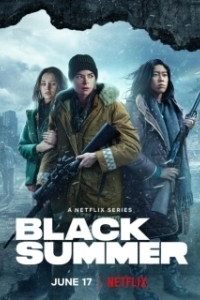 Постер Черное лето (Black Summer)