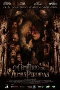 Постер Кладбище потерянных душ (O Cemitério das Almas Perdidas)