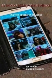 Постер Женщина из смартфона (The smartphone woman)