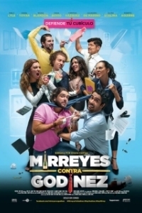 Постер Миррейес против Годинеса (Mirreyes contra Godinez)
