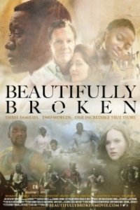 Постер Красиво сломленные (Beautifully Broken)