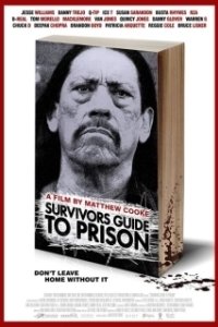 Постер Руководство по выживанию в тюрьме (The Survivor's Guide to Prison)