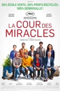 Постер Спасите нашу школу (La cour des miracles)