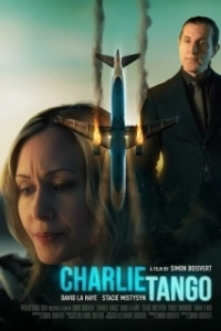 Постер Чарли Танго (Charlie Tango)