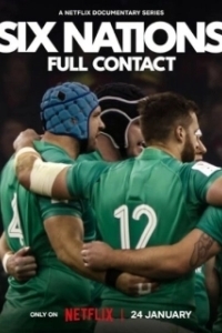 Постер Кубок шести наций: Полный контакт (Six Nations: Full Contact)