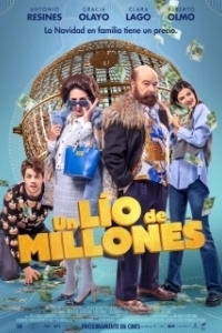 Постер Беспорядок на миллионы (Un lío de millones)