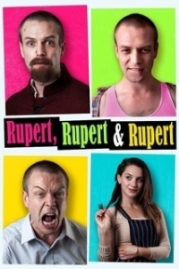 Постер Руперт, Руперт и ещё раз Руперт (Rupert, Rupert & Rupert)