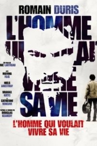 Постер Человек, который хотел жить по-своему (L'homme qui voulait vivre sa vie)