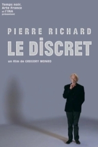 Постер Пьер Ришар. Тихий комедиант (Pierre Richard: le discret)