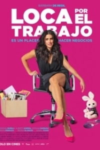 Постер Трудоголик (Loca Por El Trabajo)