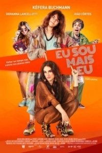 Постер Я такая, какая есть (Eu Sou Mais Eu)