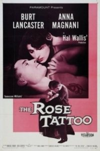 Постер Татуированная роза (The Rose Tattoo)