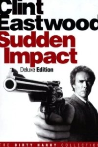 Постер Внезапный удар (Dirty Harry 4: Sudden Impact)