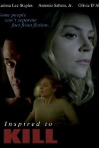 Постер Вдохновение на убийство (Inspired to Kill)